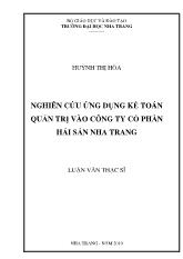 Luận văn Nghiên cứu ứng dụng kế toán quản trị vào công ty cổ phần hải sản Nha Trang