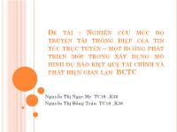 Nghiên cứu mức độ truyền tải thông điệp của tin tức trực tuyến - Một hướng phát triển mới trong xây dựng mô hình dự báo kiệt quệ tài chính và phát hiện gian lận BCTC