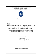 Phân tích thực trạng, nguyên nhân và giải pháp khắc phục thất thu thuế ở Việt Nam