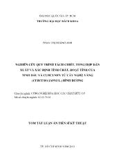 Tóm tắt luận án Nghiên cứu quy trình tách chiết, tổng hợp dẫn xuất và xác định tính chất, hoạt tính của tinh dầu và Curcumin từ cây nghệ vàng (Curcuma Long L.) Bình Dương