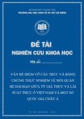 Vấn đề điểm vỡ cấu trúc và bằng chứng thực nghiệm về mối quan hệ dài hạn giữa tỷ giá thực và lãi suất thực ở Việt Nam và một số quốc gia Châu Á