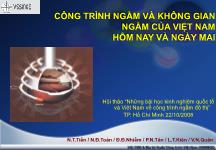 Công trình ngầm và không gian ngầm của Việt Nam hôm nay và ngày mai