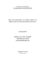 Phân tích ảnh hưởng của khủng hoảng tài chính toàn cầu đến nền kinh tế Việt Nam