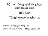 Tiểu luận Tổng hợp polycacbonat