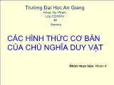 Đề tài Các hình thức cơ bản của chủ nghĩa duy vật