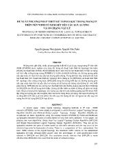Đề xuất phương pháp thiết kế Topologic trong mạng IP trên nền WDM có xem xét yêu cầu lưu lượng và số chặng vật lý