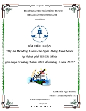 Dự án Wedding Loans cho ngân hàng Eximbanks tại Thành phố Hồ Chí Minh giai đoạn từ tháng 9 năm 2014 đến tháng 3 năm 2015