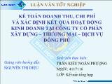 Kế toán doanh thu, chi phí và xác định kết quả hoạt động kinh doanh tại công ty cổ phần xây dựng – thương mại – dịch vụ Đông Phú