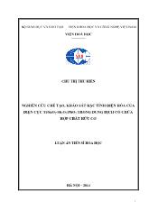 Luận án Nghiên cứu chế tạo, khảo sát đặc tính điện hóa của điện cực Ti/SnO2-Sb2O3/PbO2 trong dung dịch có chứa hợp chất hữu cơ