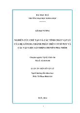 Luận án Nghiên cứu chế tạo và các tính chất vật lý của hệ gốm đa thành phần trên cơ sở PZT và các vật liệu sắt điện chuyển pha nhòe