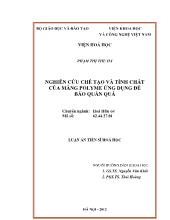 Luận án Nghiên cứu chế tạo và tính chất của màng polyme ứng dụng để bảo quản quả