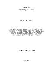 Luận án Nghiên cứu rối loạn nhịp tim bằng các phương pháp thăm dò điện tim không xâm nhập ở bệnh nhân sau phẫu thuật sửa chữa hoàn toàn tứ chứng Fallot