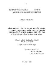 Luận án Tình trạng tăng ACID URIC huyết thanh, yếu tố liên quan và hiệu quả can thiệp chế độ ăn ở người 30 tuổi trở lên tại cộng đồng nông thôn Thái Bình