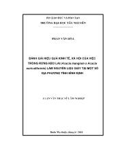 Luận văn Đánh giá hiệu quả kinh tế, xã hội của việc trồng rừng keo lai (Acacia mangium x Acacia auriculiformis) làm nguyên liệu giấy tại một số địa phương tỉnh Bình Định