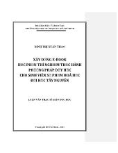 Luận văn Xây dựng E-Book học phần thí nghiệm thực hành phương pháp dạy học cho sinh viên sư phạm hoá học Đại học Tây Nguyên