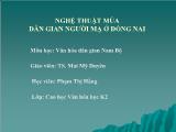 Nghệ thuật múa dân gian người mạ ở Đồng Nai