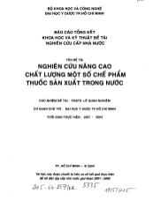 Nghiên cứu nâng cao chất lượng một số chế phẩm thuốc sản xuất trong nước