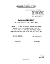 Nghiên cứu, ứng dụng mô hình dòng ngầm ba chiều để xác định lượng cung cấp và trữ lượng có thể khai thác của nước dưới đất khu vực các tỉnh phía tây Sông Hậu