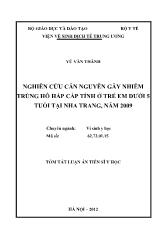 Tóm tắt luận án Nghiên cứu căn nguyên gây nhiễm trùng hô hấp cấp tính ở trẻ em dưới 5 tuổi tại Nha Trang, năm 2009