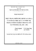 Tóm tắt luận án Thực trạng nhiễm HIV, bệnh lao AFB (+) và đánh giá hiệu quả can thiệp dự phòng ở nhóm nghiện chích ma túy tại tỉnh Đắk Lắk, 2011-2012