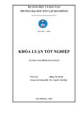 Khóa luận Giải pháp nâng cao hiệu quả hoạt động tín dụng tại ngân hàng thương mại cổ phần công thương Việt Nam chi nhánh Hồng Bàng