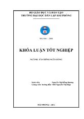 Khóa luận Giải pháp nâng cao hiệu quả huy động vốn tại ngân hàng thương mại cổ phần ngoại thương Việt Nam – Chi nhánh Hải Phòng