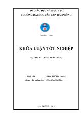 Khóa luận Giải pháp nâng cao hiệu quả huy động vốn tiền gửi tại ngân hàng thương mại cổ phần Nam Việt – Chi nhánh Hải Phòng