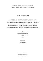 Đề tài A study on how to improve English speaking skill through extra- Activities for the first year english non - Major students in hai phong private University