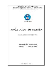 Khóa luận Tính toán thiết kế hệ thống xử lý nước thải sản xuất bia, công suất 500m 3/ngày đêm