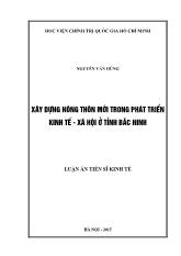 Luận án Xây dựng nông thôn mới trong phát triển kinh tế - Xã hội ở tỉnh Bắc Ninh