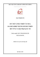 Tóm tắt Luận văn Duy trì và phát triển văn hóa doanh nghiệp Viettel để phát triển bền vững và hội nhập quốc tế
