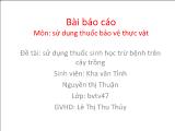 Đề tài Sử dụng thuốc sinh học trừ bệnh trên cây trồng