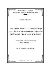 Luận án Các thành phần tài sản thương hiệu trái cây tươi tại thị trường Việt Nam: Trường hợp thanh long Bình Thuận