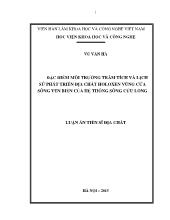 Luận án Đặc điểm môi trường trầm tích và lịch sử phát triển địa chất Holoxen vùng cửa sông ven biển của hệ thống sông Cửu Long