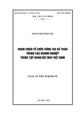 Luận án Hoàn thiện tổ chức công tác kế toán trong các doanh nghiệp thuộc tập đoàn dệt may Việt Nam