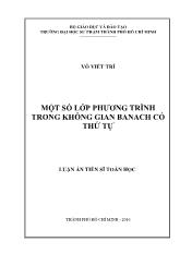 Luận án Một số lớp phương trình trong không gian banach có thứ tự