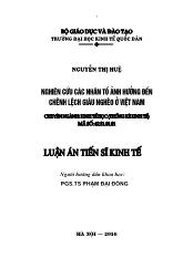 Luận án Nghiên cứu các nhân tố ảnh hưởng đến chênh lệch giàu nghèo ở Việt Nam