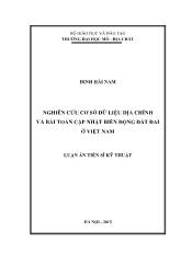 Luận án Nghiên cứu cơ sở dữ liệu địa chính và bài toán cập nhật biến động đất đai ở Việt Nam
