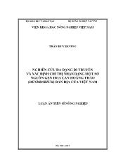 Luận án Nghiên cứu đa dạng di truyền và xác định chỉ thị nhận dạng một số nguồn gen lan Hoàng Thảo (Dendrobium) bản địa của Việt Nam