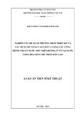 Luận án Nghiên cứu đề xuất phương pháp thiết kế và xây dựng để nâng cao chất lượng các công trình thoát nước nhỏ trên đường ô tô tại nước Cộng Hòa Dân Chủ Nhân Dân Lào