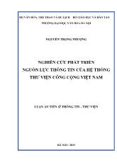 Luận án Nghiên cứu phát triển nguồn lực thông tin của hệ thống thư viện công cộng Việt Nam