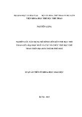 Luận án Nghiên cứu xây dựng mô hình liên kết thể dục thể thao giữa Đại học Huế và các tổ chức thể dục thể thao trên địa bàn thành phố Huế