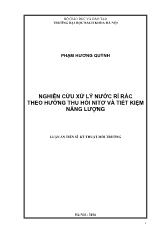 Luận án Nghiên cứu xử lý nước rỉ rác theo hướng thu hồi nitơ và tiết kiệm năng lượng