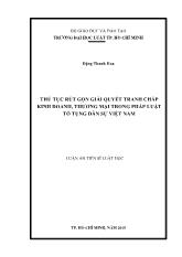 Luận án Thủ tục rút gọn giải quyết tranh chấp kinh doanh, thương mại trong pháp luật tố tụng dân sự Việt Nam