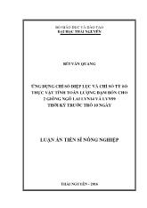 Luận án Ứng dụng chỉ số diệp lục và chỉ số tỷ số thực vật tính toán lượng đạm bón cho 2 giống ngô lai LVN14 và LVN99 thời kỳ trước trỗ 10 ngày