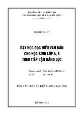 Tóm tắt Luận án Dạy học đọc hiểu văn bản cho học sinh lớp 4, 5 theo tiếp cận năng lực