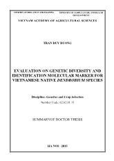 Tóm tắt Luận án Evaluation on genetic diversity and identification molecular marker for Vietnamese native dendrobium species