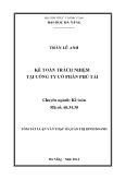 Tóm tắt Luận án Kế toán trách nhiệm tại công ty cổ phần Phú Tài