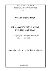 Tóm tắt Luận án Kỹ năng nói tiếng mẹ đẻ của trẻ mẫu giáo