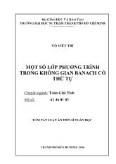 Tóm tắt Luận án Một số lớp phương trình trong không gian banach có thứ tự